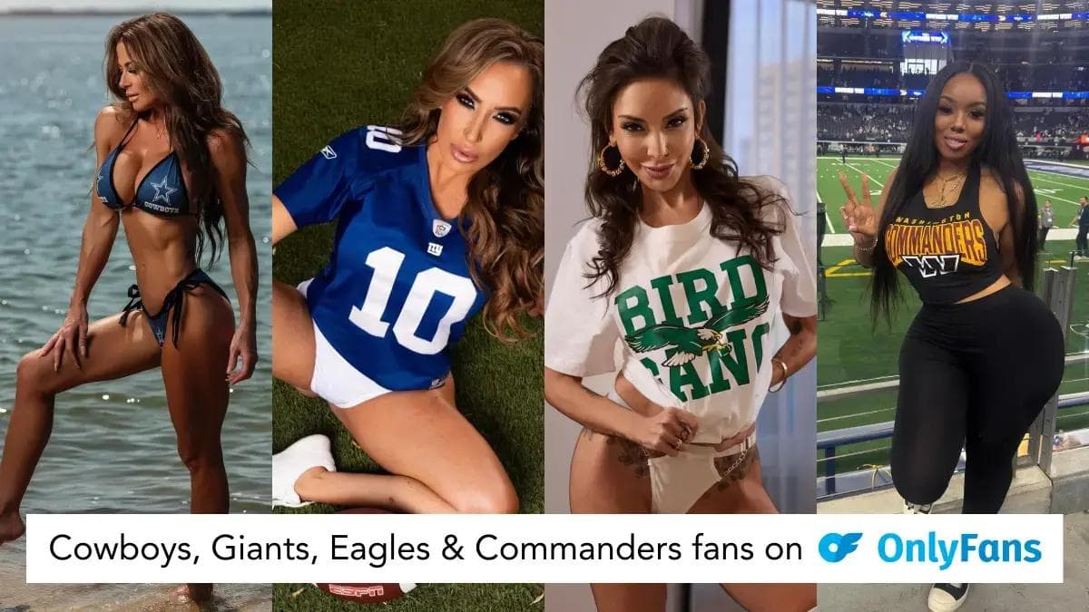 Collage of female NFL fans wearing Cowboys, Giants, Eagles, and Commanders apparel in beach, home, and stadium settings promoting OnlyFans.